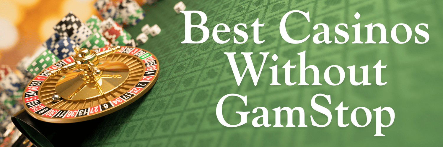 Discover Casino Sites Not on Gamstop -1862127076