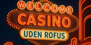 Bedste Casino Uden Om Rufus Din Guide til Online Spil Bedste Casino Uden Om Rufus Din Guide til Online Spil